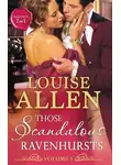 Louise Allen - Those Scandalous Ravenhursts: The Dangerous Mr Ryder
