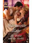 Marguerite Kaye - The Widow And The Sheikh