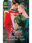 Diane Gaston - Bound By One Scandalous Night