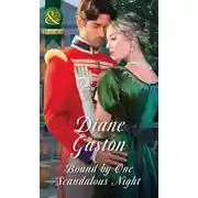 Постер книги Bound By One Scandalous Night
