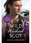 Julia London - Wild Wicked Scot