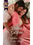 Diane Gaston - A Pregnant Courtesan For The Rake