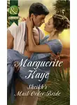 Marguerite Kaye - Sheikh's Mail-Order Bride