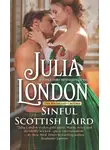 Julia London - Sinful Scottish Laird