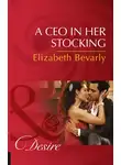 Elizabeth Bevarly - A Ceo In Her Stocking