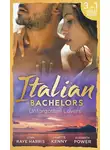 Lynn Harris - Italian Bachelors: Unforgotten Lovers: The Change in Di Navarra's Plan / Bound by the Italian's Contract / Visconti's Forgotten Heir