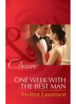 Andrea Laurence - One Week With The Best Man