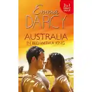 Постер книги Australia: In Bed with a King: The Cattle King's Mistress