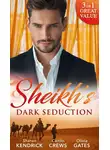 CAITLIN CREWS - Sheikh's Dark Seduction: Seduced by the Sultan