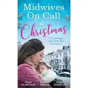 Постер книги Midwives On Call At Christmas: Midwife's Christmas Proposal
