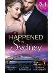Маргарет Уэй - It Happened in Sydney: In the Australian Billionaire's Arms / Three Times A Bridesmaid... / Expecting Miracle Twins