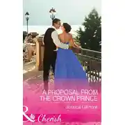 Постер книги A Proposal From The Crown Prince