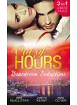 Janette Kenny - Out of Hours...Boardroom Seductions: One-Night Mistress...Convenient Wife / Innocent in the Italian's Possession / Hot Boss, Wicked Nights