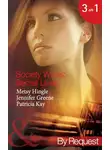 Jennifer Greene - Society Wives: Secret Lives: The Rags-To-Riches Wife