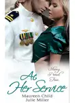 Maureen Child - At Her Service: His Baby! / Major Attraction