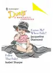 Jacqueline Diamond - Excuse Me? Whose Baby?: Excuse Me? Whose Baby? / Follow That Baby!