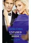 CAITLIN CREWS - Untamed Billionaire's Innocent Bride