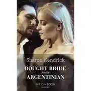 Постер книги Bought Bride For The Argentinian