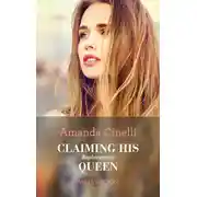 Постер книги Claiming His Replacement Queen