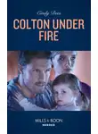 Cindy Dees - Colton Under Fire