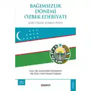 Постер книги Bağımsızlık Dönemi Özbek Edebiyatı