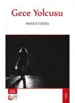 Hatice Üzgül - Gece Yolcusu