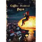 Постер книги Coffee Stained Pages. Part 3