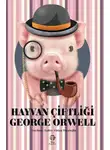 Джордж Оруэлл - Hayvan Çiftliği