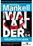 Хеннинг Манкелль - Gülümseyen Adam