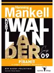 Хеннинг Манкелль - Piramit ve Diğer Wallander Maceraları