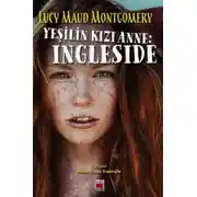 Постер книги Yeşilin Kızı Anne: Ingleside