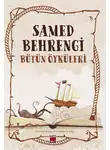 Samed Behrengi - Samed Behrengi Bütün Öyküleri