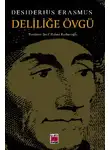 Desiderius Erasmus - Deliliğe Övgü