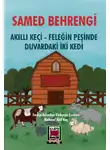 Samed Behrengi - Akıllı Keçi – Feleğin Peşinde Duvardaki İki Kedi