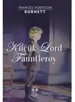 Фрэнсис Элиза Ходжсон Бёрнетт - Küçük Lord Fauntleroy