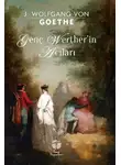 Иоганн Вольфганг Гёте - Genç Werther’in Acıları