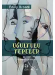 Эмили Бронте - Uğultulu Tepeler