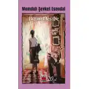 Постер книги Bizim Nesibe