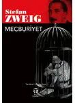 Стефан Цвейг - Mecburiyet