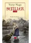 Виктор Мари Гюго - Sefiller I. Cilt