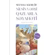Постер книги Nilsin vəhşi qazlarla səyahəti