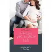 Постер книги Soldier Prince's Secret Baby Gift