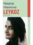 Məlahət Həsənova - Leykoz