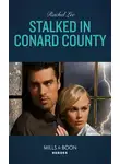 Rachel Lee - Stalked In Conard County