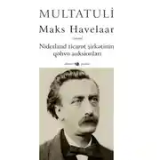 Постер книги Maks Havelaar: yaxud Niderland ticarət şirkətinin qəhvə auksionları