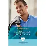 Постер книги Second Chance With The Surgeon