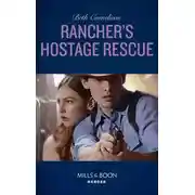 Постер книги Rancher's Hostage Rescue