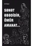 Ариф Алиев - Sənət əbədidir, ömür amanat