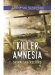 Sherri Shackelford - Killer Amnesia
