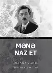 Алиага Вахид - Mənə naz et